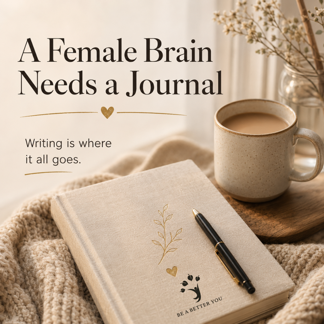 A Female Brain Needs a Journal